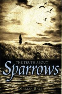 The Truth About Sparrows book cover