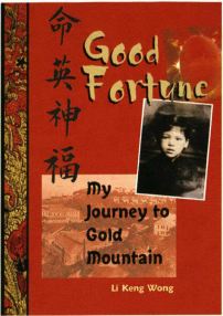 Good Fortune, My journey to Gold Mountain book cover
