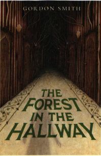 The Forest in the Hallway book cover